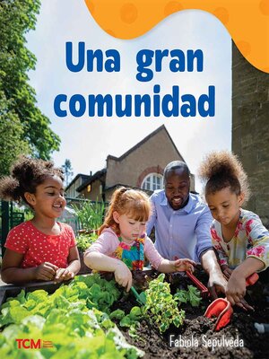 cover image of Una gran comunidad